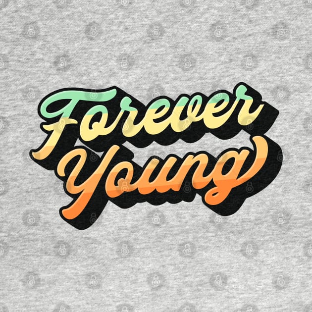 Forever Young Lettering by Optimix